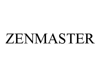 Trademark Logo ZENMASTER