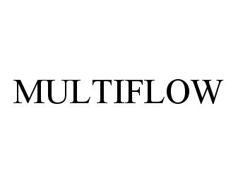Trademark Logo MULTIFLOW