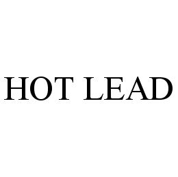 Trademark Logo HOT LEAD