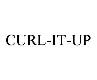 Trademark Logo CURL-IT-UP