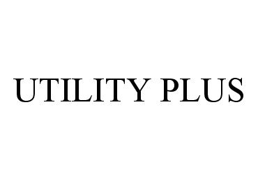  UTILITY PLUS