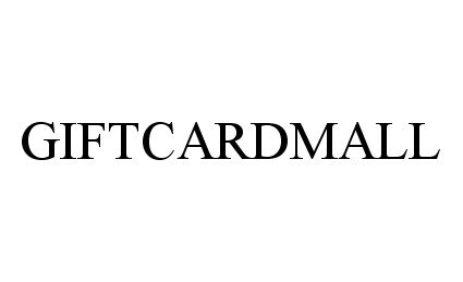 Trademark Logo GIFTCARDMALL