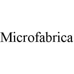  MICROFABRICA
