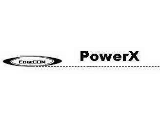 Trademark Logo EDGECOM POWERX LAST MILE SOLUTIONS