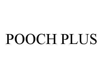  POOCH PLUS
