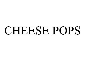 Trademark Logo CHEESE POPS