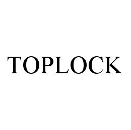 Trademark Logo TOPLOCK