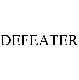 DEFEATER