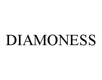  DIAMONESS