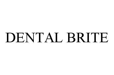 Trademark Logo DENTAL BRITE
