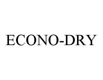 Trademark Logo ECONO-DRY
