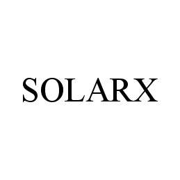 Trademark Logo SOLARX