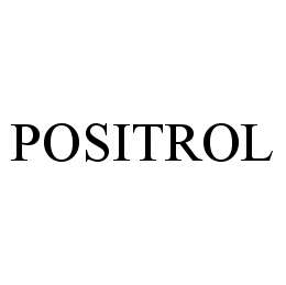 Trademark Logo POSITROL