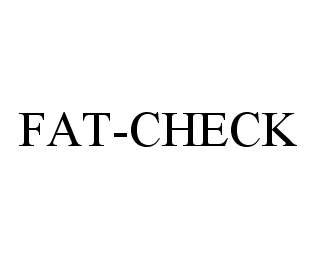Trademark Logo FAT-CHECK