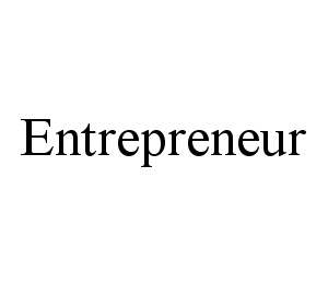 Trademark Logo ENTREPRENEUR