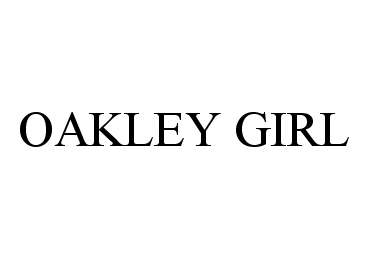  OAKLEY GIRL
