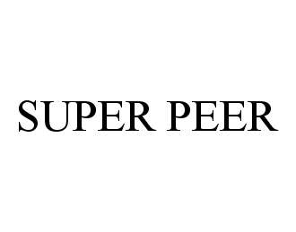 Trademark Logo SUPER PEER