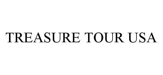 Trademark Logo TREASURE TOUR USA