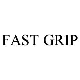 Trademark Logo FAST GRIP