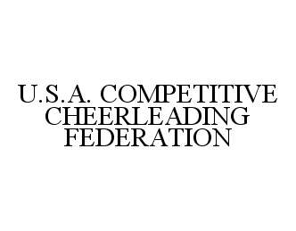  U.S.A. COMPETITIVE CHEERLEADING FEDERATION