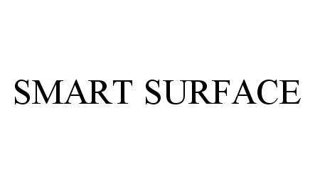  SMART SURFACE