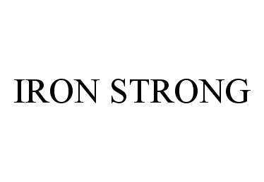 IRON STRONG