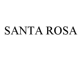 Trademark Logo SANTA ROSA