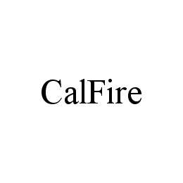 Trademark Logo CALFIRE