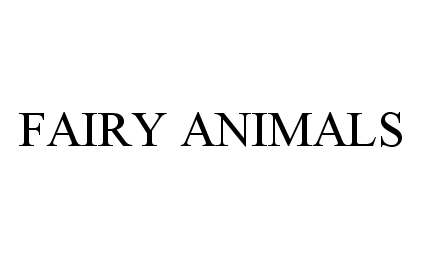  FAIRY ANIMALS