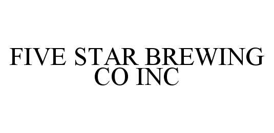  FIVE STAR BREWING CO INC