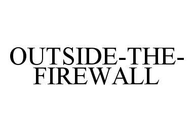  OUTSIDE-THE-FIREWALL