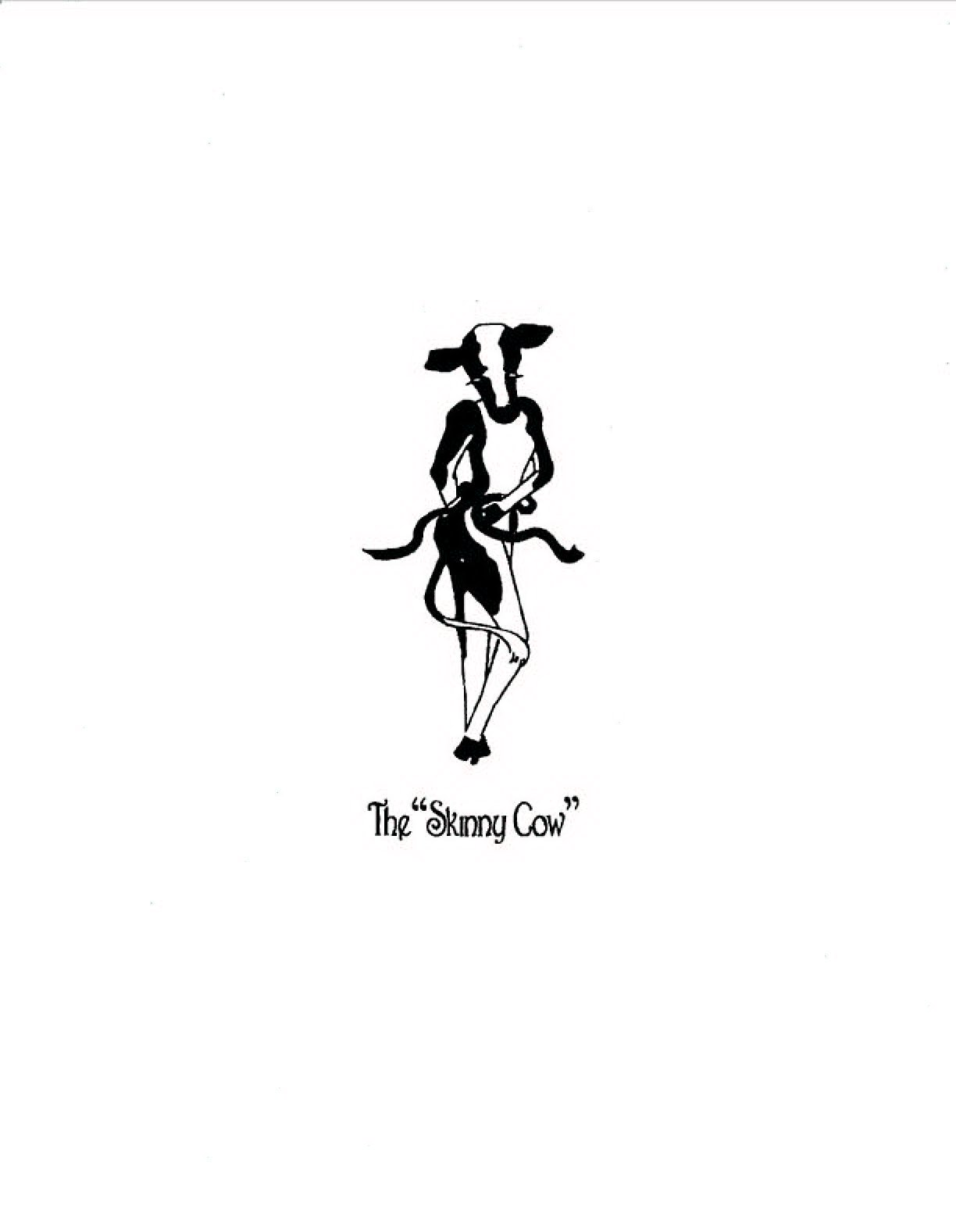  THE "SKINNY COW"
