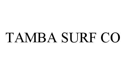  TAMBA SURF CO