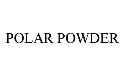  POLAR POWDER