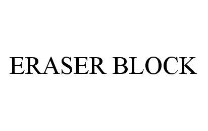 Trademark Logo ERASER BLOCK