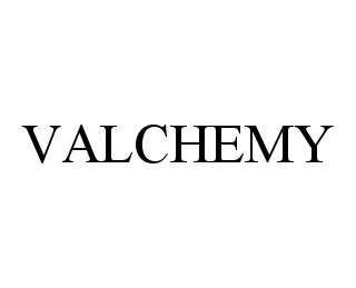 Trademark Logo VALCHEMY