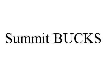  SUMMIT BUCKS