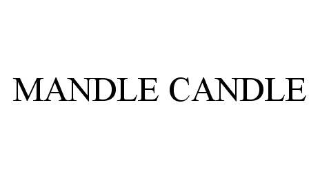  MANDLE CANDLE