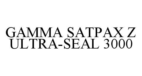  GAMMA SATPAX Z ULTRA-SEAL 3000