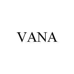 Trademark Logo VANA