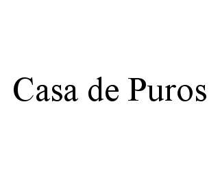 Trademark Logo CASA DE PUROS