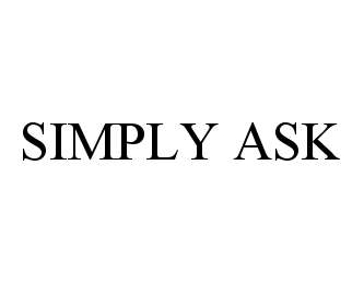  SIMPLY ASK