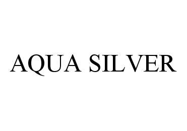 Trademark Logo AQUA SILVER