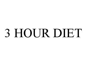  3 HOUR DIET