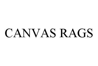 Trademark Logo CANVAS RAGS