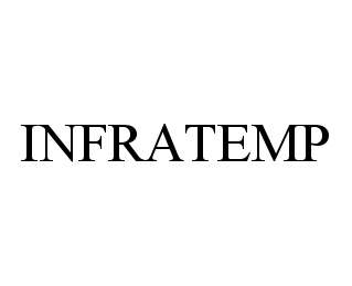Trademark Logo INFRATEMP