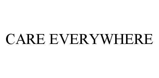 Trademark Logo CARE EVERYWHERE