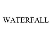 Trademark Logo WATERFALL