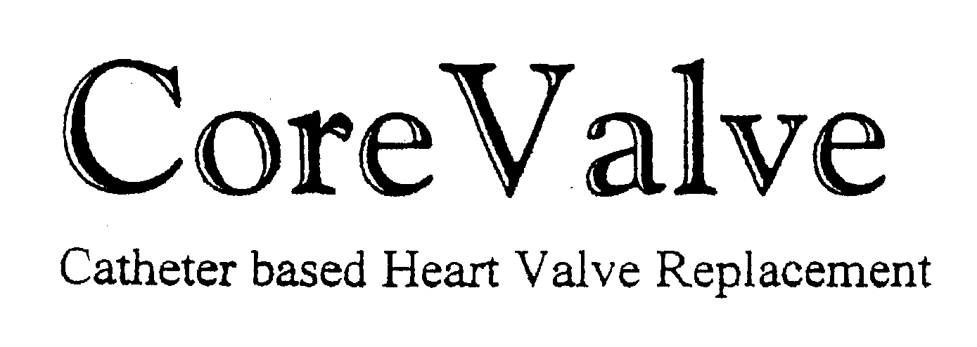  CORE VALVE CATHETER BASED HEART VALVE REPLACEMENT