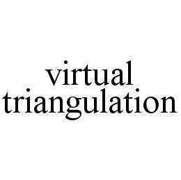 Trademark Logo VIRTUAL TRIANGULATION
